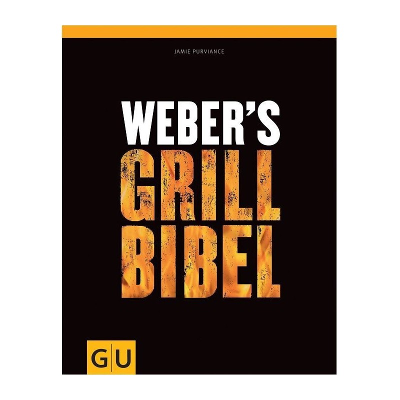 WEBER'S GRILL BIBEL IN GERMAN